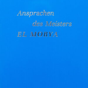 Ansprachen des Meisters El Morya