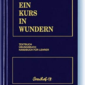 Ein Kurs in Wundern